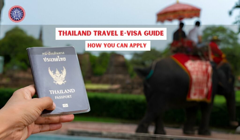 Thailand Travel E-Visa Guide