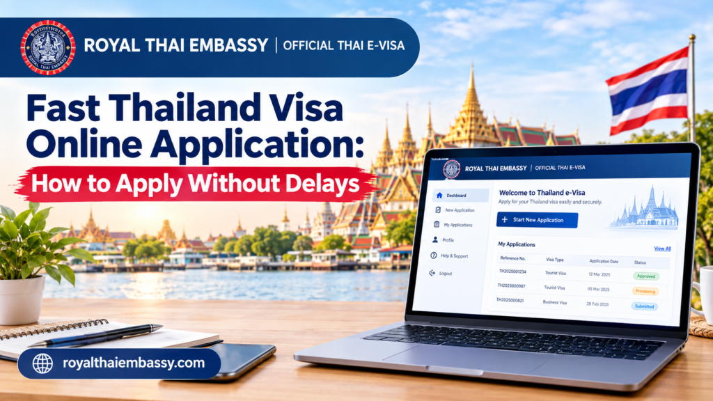Fast Thailand Visa Online Application: How to Apply Without Delays